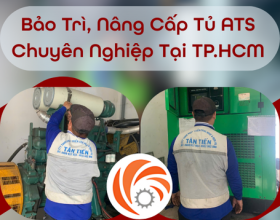Dịch Vụ Bảo Trì, Nâng Cấp Tủ ATS Chuyên Nghiệp Tại TP.HCM